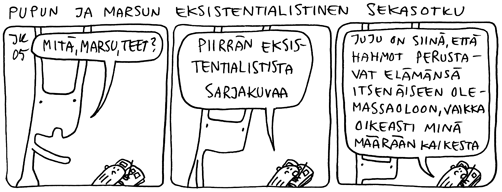 Pupun ja Marsun eksistentiaalinen sekasotku